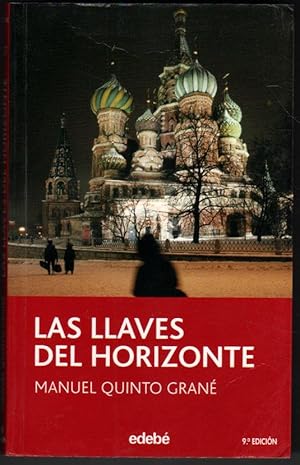 Imagen del vendedor de LAS LLAVES DEL HORIZONTE - MANUEL QUINTO GRANE a la venta por UNIO11 IMPORT S.L.