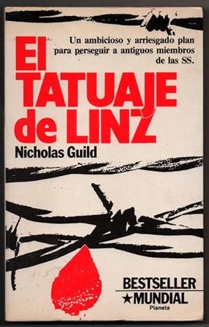 Imagen del vendedor de EL TATUAJE DE LINZ - NICHOLAS GUILD a la venta por UNIO11 IMPORT S.L.
