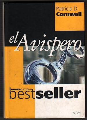 Imagen del vendedor de EL AVISPERO - PATRICIA D.CORNWELL a la venta por UNIO11 IMPORT S.L.