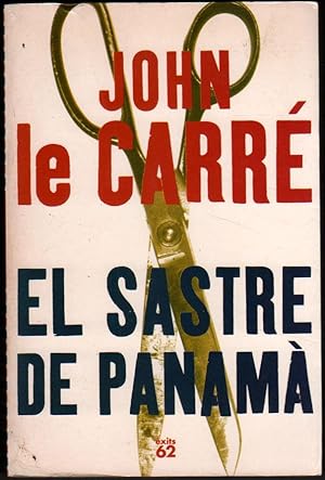 Imagen del vendedor de EL SASTRE DE PANAMA - JOHN LE CARRE - EN CATALAN a la venta por UNIO11 IMPORT S.L.