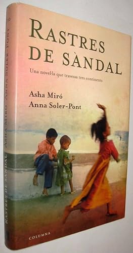Seller image for RASTRES DE SANDAL - ASHA MIRO Y ANNA SOLER-PONT - EN CATALAN for sale by UNIO11 IMPORT S.L.