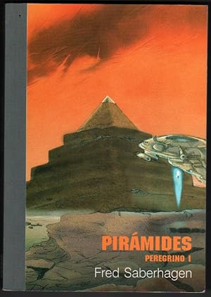 PIRAMIDES - PEREGRINO I - FRED SABERHAGEN