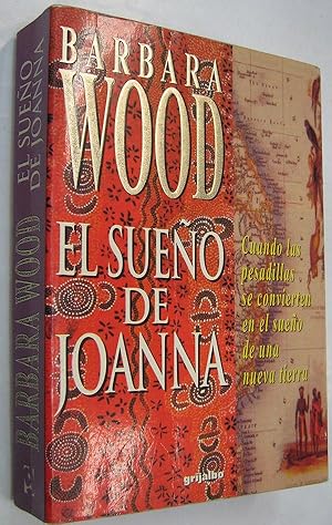 Imagen del vendedor de EL SUEO DE JOANNA - BARBARA WOOD a la venta por UNIO11 IMPORT S.L.