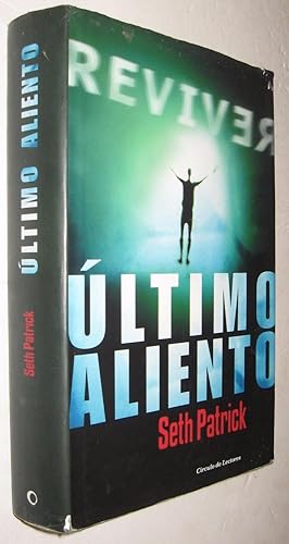 Imagen del vendedor de ULTIMO ALIENTO - SETH PATRICK a la venta por UNIO11 IMPORT S.L.