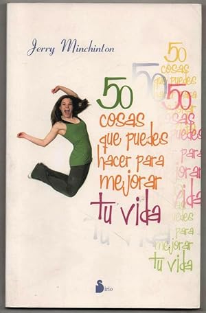 Seller image for 50 COSAS QUE PUEDES HACER PARA MEJORAR TU VIDA - JERRY MINCHINTON for sale by UNIO11 IMPORT S.L.