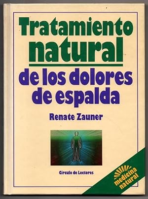 TRATAMIENTO NATURAL DE LOS DOLORES DE ESPALDA - RENATE ZAUNER - ILUSTRACIONES