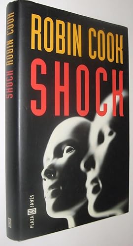 Imagen del vendedor de SHOCK - ROBIN COOK a la venta por UNIO11 IMPORT S.L.