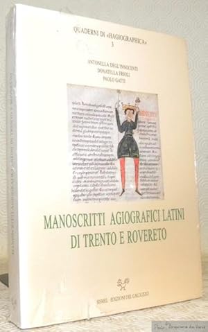 Seller image for Manoscritti agiografici latini di Trento e Rovereto. Quaderni di "Hagiographica" 3. for sale by Bouquinerie du Varis