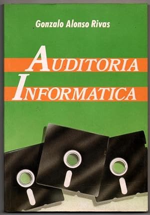 Imagen del vendedor de AUDITORIA INFORMATICA - GONZALO ALONSO RIVAS a la venta por UNIO11 IMPORT S.L.