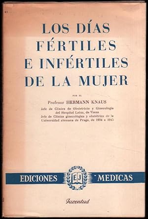 1966 - LOS DIAS FERTILES E INFERTILES DE LA MUJER - PROF.H.KNAUS - ILUSTRACIONES