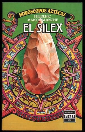 Seller image for EL SILEX - FREDERIC MAISON BLANCHE for sale by UNIO11 IMPORT S.L.