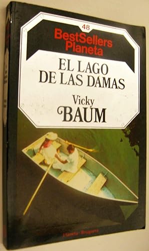 Immagine del venditore per EL LAGO DE LAS DAMAS - VICKY BAUM venduto da UNIO11 IMPORT S.L.