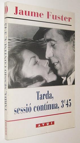 Imagen del vendedor de TARDA, SESSIO CONTINUA, 3 45 - JAUME FUSTER - EN CATALAN a la venta por UNIO11 IMPORT S.L.