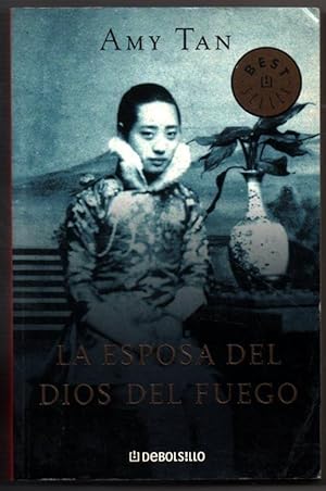 Imagen del vendedor de LA ESPOSA DEL DIOS DEL FUEGO - AMY TAN a la venta por UNIO11 IMPORT S.L.