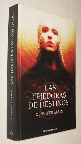 LAS TEJEDORAS DE DESTINOS - GENNIFER ALBIN