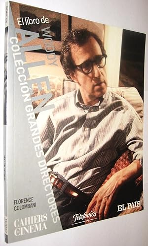 Seller image for EL LIBRO DE WOODY ALLEN - FLORENCE COLOMBANI - ILUSTRADO for sale by UNIO11 IMPORT S.L.