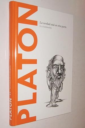 Imagen del vendedor de PLATON LA VERDAD ESTA EN OTRA PARTE - E. A. DAL MASCHIO a la venta por UNIO11 IMPORT S.L.