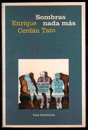 Seller image for SOMBRAS NADA MAS - ENRIQUE CERDAN TATO for sale by UNIO11 IMPORT S.L.