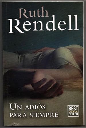 UN ADIOS PARA SIEMPRE - RUTH RENDELL **