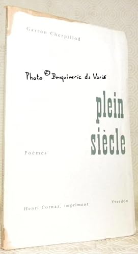 Image du vendeur pour Plein sicle. Pomes. mis en vente par Bouquinerie du Varis