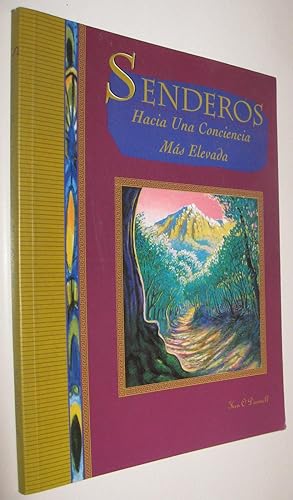 SENDEROS HACIA UNA CONCIENCIA MAS ELEVADA - KEN O DONNELL