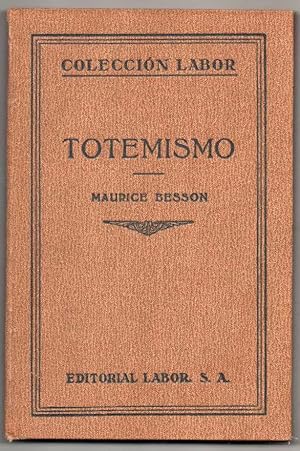 Imagen del vendedor de TOTEMISMO - MAURICE BESSON - ILUSTRADO a la venta por UNIO11 IMPORT S.L.