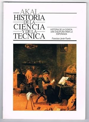 Seller image for historia de la ciencia, una disciplina para la esperanza - F.Javier Puerto ** for sale by UNIO11 IMPORT S.L.