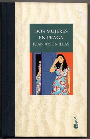 Imagen del vendedor de DOS MUJERES EN PRAGA - JUAN JOSE MILLAS a la venta por UNIO11 IMPORT S.L.