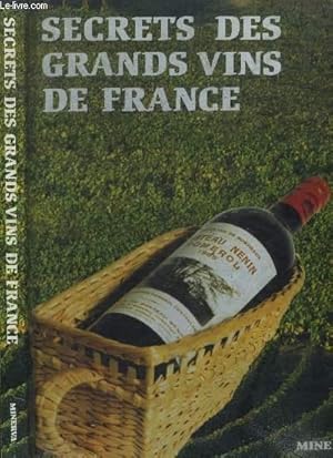 Seller image for Secrets des grands vins de France for sale by Le-Livre
