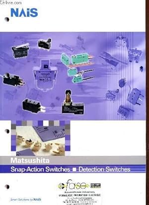 Bild des Verkufers fr Matsushita - Snap-Action Switches - Detection Switches - zum Verkauf von Le-Livre