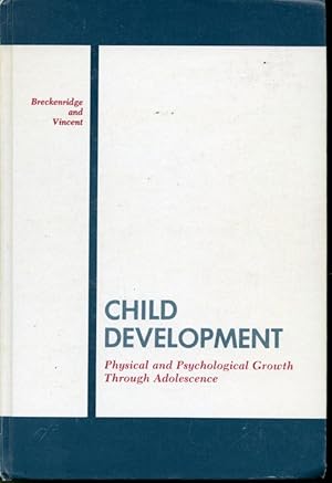 Seller image for Child Development : Physical and Psychological Growth Through Adolescence for sale by Librairie Le Nord