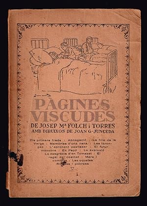 Pagines Viscudes. Vol III Folch i Torres, Josep Mª 1915 Dedicatoria del Autor