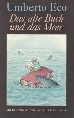 Seller image for Das alte Buch und das Meer. Neue Streichholzbriefe. for sale by Ant. Abrechnungs- und Forstservice ISHGW
