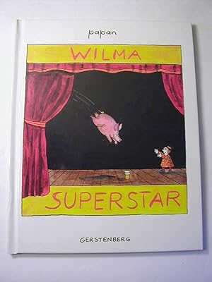 Bild des Verkufers fr Wilma Superstar zum Verkauf von Antiquariat Fuchseck
