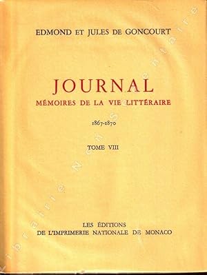 Seller image for Journal Mmoires de la Vie Littraire 1867-1870 for sale by ARTLINK