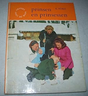 Seller image for Prinsen en Prinsessen: Oranjes Voor de Lens for sale by Easy Chair Books