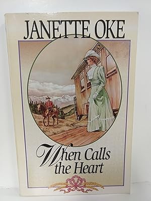 When Calls the Heart (Canadian West #1)