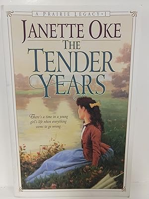 The Tender Years (Prairie Legacy Series #1)