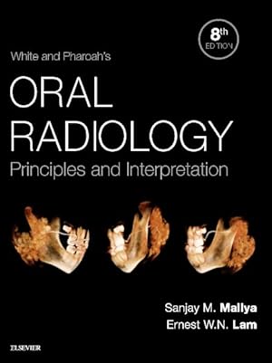 Imagen del vendedor de White and Pharoah's Oral Radiology : Principles and Interpretation a la venta por GreatBookPrices