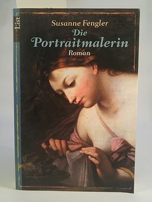 Seller image for Die Portraitmalerin: Roman for sale by ANTIQUARIAT Franke BRUDDENBOOKS