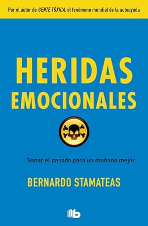 Bild des Verkufers fr Heridas emocionales/ Emotional Wounds -Language: spanish zum Verkauf von GreatBookPrices