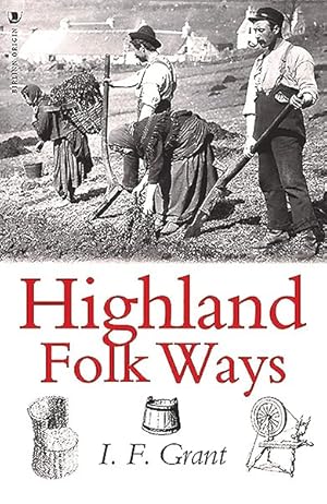 Immagine del venditore per Highland Folk Ways venduto da GreatBookPrices