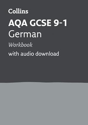 Bild des Verkufers fr Aqa Gcse 9-1 German Workbook : Ideal for Home Learning, 2021 Assessments and 2022 Exams zum Verkauf von GreatBookPrices