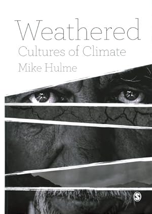 Seller image for Weathered : Cultures of Climate for sale by GreatBookPrices