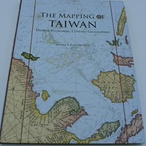 Seller image for The Mapping of Taiwan for sale by INDOSIAM RARE BOOKS