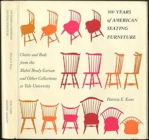 Bild des Verkufers fr 300 Years of American Seating Furniture: Chairs and Beds from the Mabel Brady Garvan and Other Collections at Yale University zum Verkauf von Between the Covers-Rare Books, Inc. ABAA