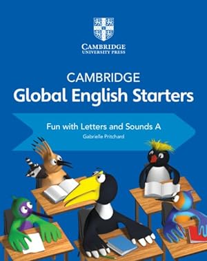Bild des Verkufers fr Cambridge Global English Starters Fun With Letters and Sounds zum Verkauf von GreatBookPrices