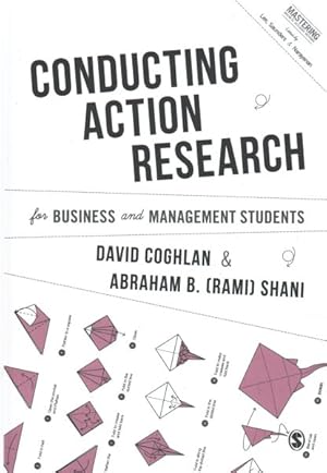 Seller image for Conducting Action Research for Business and Management Students for sale by GreatBookPrices