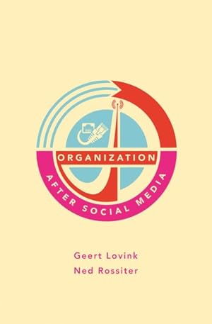 Immagine del venditore per Organization After Social Media venduto da GreatBookPrices