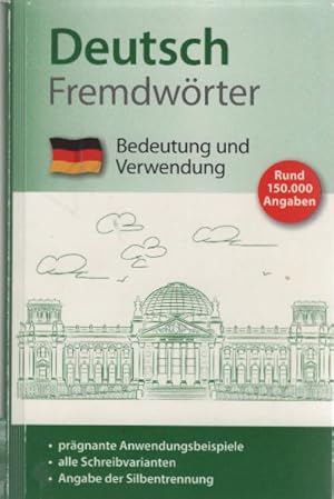 Deutsch Fremdwörter : Bedeutung und Verwendung